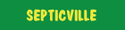 SepticVille