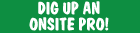 Dig Up An On-site Pro!
